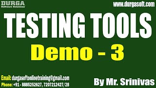 TESTING TOOLS tutorials  Demo  3  by Mr Srinivas On 11092024 8AM IST [upl. by Emmye82]