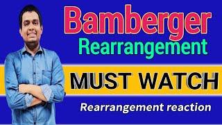 Bamberger rearrangement reactionMigration of nitrogen to ring carbon [upl. by Ivek]