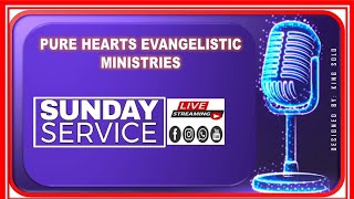 Pure Hearts Evangelistic Ministries Online Church is live [upl. by Aicekan]