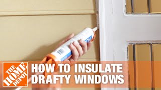 How to Insulate Windows  Window Insulation Kit  The Home Depot [upl. by Leilani]