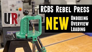 NEW RCBS Rebel Press Unboxing Overview Loading Comparison [upl. by Winnah]