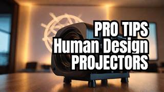 MASTERING Human Design Projector Recognition Like a Pro [upl. by Yokum]