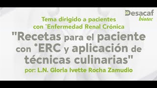 Recetas Para El Paciente Renal Y Aplicación de Técnicas Culinarias [upl. by Adnamar181]