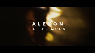 Alexon  To the moon Clip officiel [upl. by Branen205]