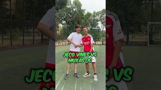 Jeco vines vs Muxastic🤙🚀 [upl. by Giorgia]