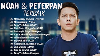 PETERPAN x NOAH  Lagu Terbaik Ariel Noah Sepanjang Masa [upl. by Dulla]