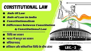 Rule Of Law amp Constitutionalism  विधि का शासन और संविधानवाद  youtube constitution [upl. by Nollad]