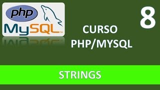 Curso PHP MySQL Strings Vídeo 8 [upl. by Eustacia]