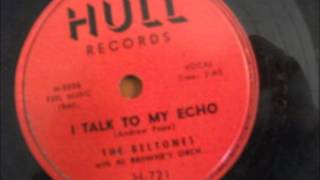 Beltones  I Talk To My Echo  Hull 721  1957 [upl. by Leyameg]