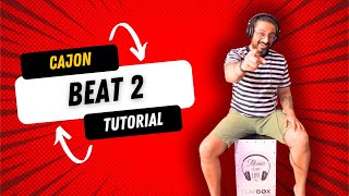 Cajon Tutorial From Basic Beats to ProLevel Mastery Beat 2 [upl. by Nicolais]