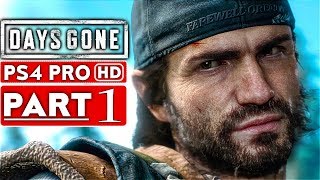 DAYS GONE Gameplay Walkthrough Part 1 1080p HD PS4 PRO  No Commentary [upl. by Armstrong]