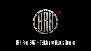 HRH TV  Atomic Rooster Interview  HRH Prog V [upl. by Anirdna211]