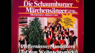 Pfeffernüsse Mandelkern Auf dem Weihnachtsmarkt  Schaumburger Märchensänger [upl. by Dami715]