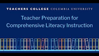 Teacher Preparation for Comprehensive Literacy Instruction [upl. by Teillo946]