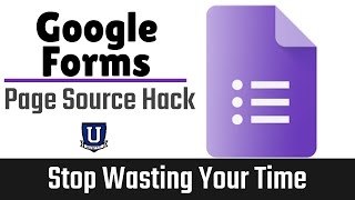 Google Forms View Page Source Hack Truth Revealed 2020 [upl. by Orr]