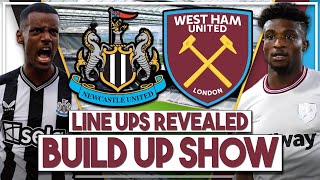 Newcastle Utd v West Ham Utd live build up  Line ups announced watch along amp fan commentary [upl. by Asirret458]