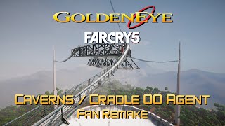 GoldenEye 007 FC5  Caverns amp Cradle  00 Agent Fan Remake [upl. by Maurise]