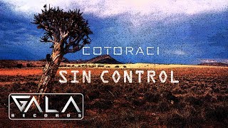 Cotoraci  Sin Control  Audio [upl. by Assiralc887]