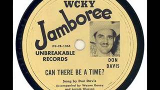 WCKY Jamboree 1949 DON DAVIS Can There Be A Time [upl. by Esnohpla]