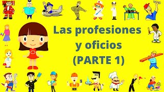 LAS PROFESIONES U OFICIOS Parte 1 PARA NIÑOS ESPAÑOL  CON ANIMACIONES DIVERTIDAS [upl. by Nodnil36]