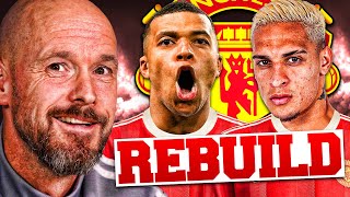 Erik ten Hags Manchester United REBUILD [upl. by Estell378]