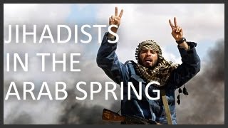 Jihadist opportunities in Arab revolutions [upl. by Ailic961]