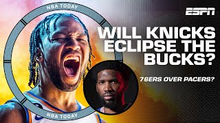 Who gets ECLIPSED 😎 Knicks amp 76ers on PACE to pass Bucks amp Pacers in standings 🔆 NBA Today [upl. by Yenttirb]