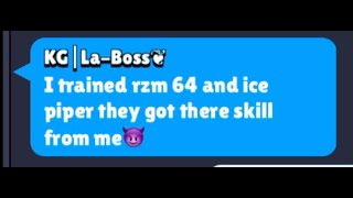 “I trained rzm 64 and ice piper they got there skill from me😈” [upl. by Ordisy]