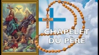 CHAPELET DU PÈRE CÉLESTE POUR ÊTRE SOUS LA PROTECTION RAPPROCHÉE DE DIEU  AOÛT CONSACRÉ AU PÈRE [upl. by Audra]