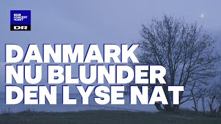 Danmark nu blunder den lyse nat  DR Pigekoret LIVE [upl. by Tlaw73]