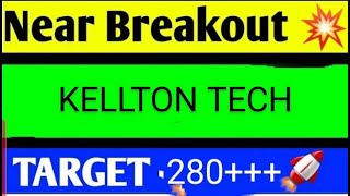 KELLTON TECH SHARE LATEST NEWS TODAYKELLTON TECH SHARE ANALYSISKELLTON TECH SHARE TARGET [upl. by Nerdna407]