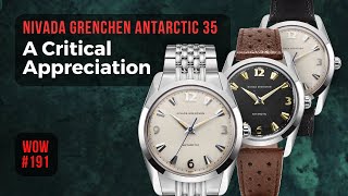 Nivada Grenchen Antarctic 35mm  Watch of the Week Review 191 [upl. by Ensign130]