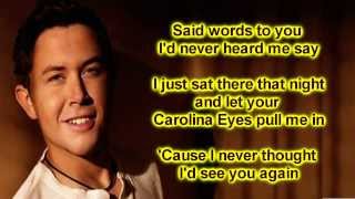 Scotty McCreery  Carolina Eyes Lyrics [upl. by Asirahc]