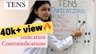 TENS IN PHYSIOTHERAPY  Indications  Contraindications  Electrotherapy PART22 [upl. by Siffre]