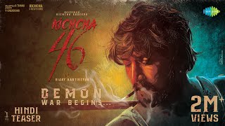 K46  Demon War Begins Hindi Promo  Baadshah Kichcha Sudeep  Vijay Kartikeyaa  B Ajaneesh Loknath [upl. by Lua]