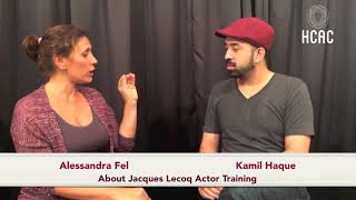 Jacques Lecoq Actor Training Intro by Alessandra Fel [upl. by Rudyard]