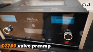 McIntosh C2700 valve preamp  Vacuum Tube Preamplifier [upl. by Jo]