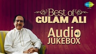 Best of Gulam Ali  Ghazal Hits  Audio Jukebox Musafir Chalte Chalte Thak Gaya Hai TazkiraEDaur [upl. by Alyaj336]