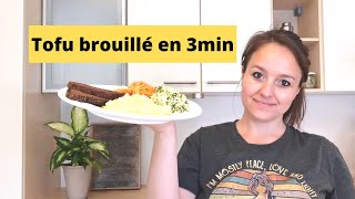 Recette salée  Tofu soyeux brouillé Comment remplacer les œufs [upl. by Kobi802]