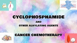 Cyclophosphamide  Alkylating agents  Cancer chemotherapy  Pharmacology  Med Vids Made Simple [upl. by Towroy736]