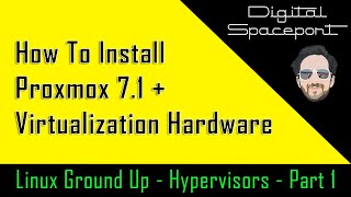 How To Install Proxmox 7  Virtualization Hardware Proxmox Tutorial  Hypervisors  Part 1 [upl. by Eardnaed]