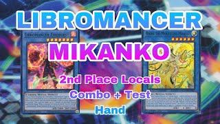 YuGiOh LIBROMANCER MIKANKO TEST HAND amp COMBO June 2024 [upl. by Kally86]