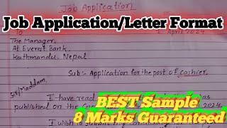 Job Application letter class 9 To 11  12 😍 Board Exam 2081 👉 Job Application BEST Format [upl. by Mazlack]