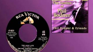 PHIL BODNER SEXTET  The High Life 1963 Great Clarinet Tune [upl. by Almond95]