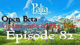 Palia Gameplay  Open Beta  Episode 82  Update 0180 amp Plot Tour [upl. by Enneiviv]