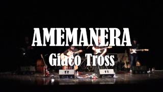 AMEMANERA  Giaco Tross  Marica Canavese Marco Soria  musica piemontese [upl. by Anawat414]