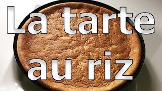 La tarte au riz la plus facile au monde [upl. by Eniarrol108]