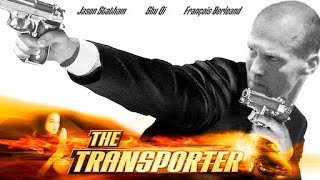 The Transporter 2002 Movie  Jason Statham Movie  The Transporter 2002 Movie Full Facts Review HD [upl. by Balch681]