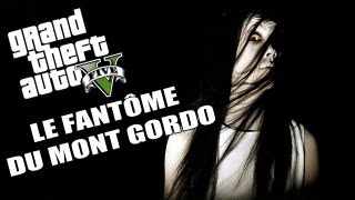 GTA 5 Guide pour trouver le Fantôme du Mont Gordo [upl. by Compte]