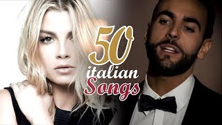 Top 50 Italian Songs 🇮🇹  Top 50 Canzoni Italiane [upl. by Milano926]